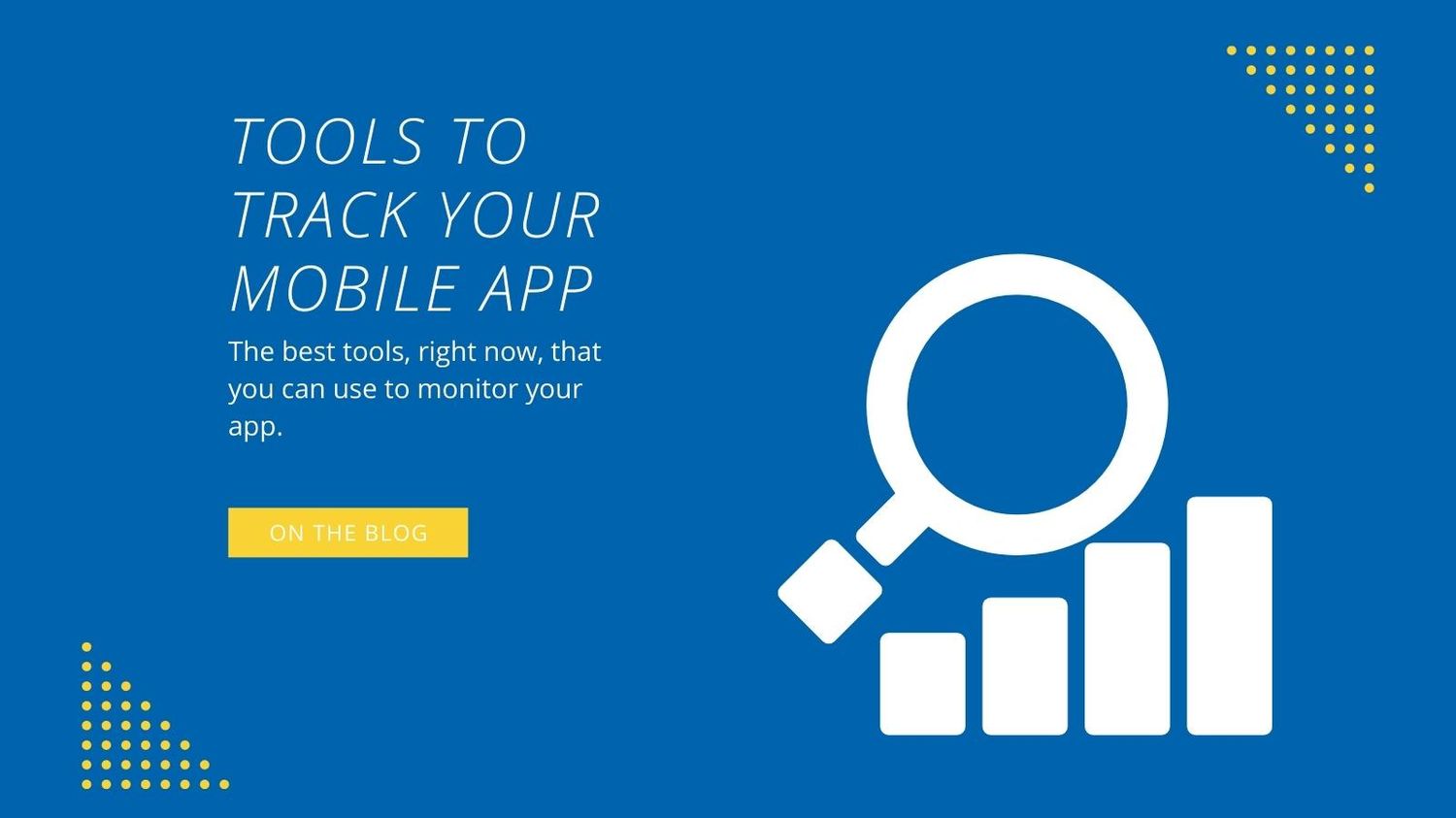 Top 3 Tools to Review Your Mobile App Analytics